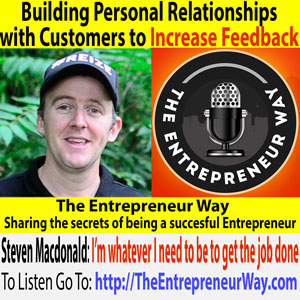 Steven Macdonald - Founder and Owner of Reize Energy Drink - Building Personal Relationships with Customers to Increase Feedback